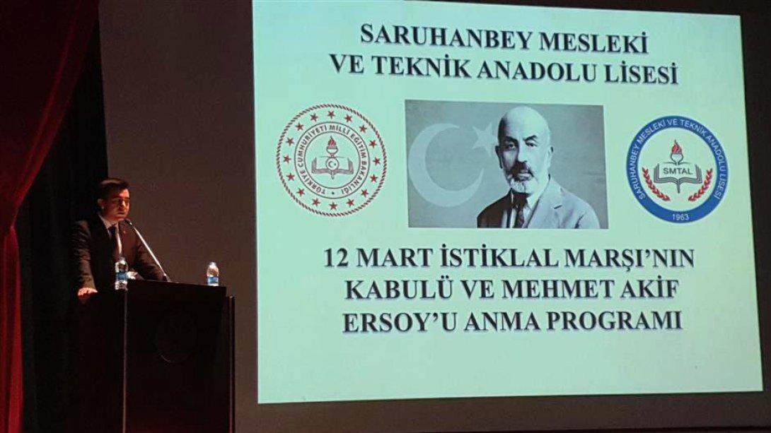 12 Mart İstiklal Marşının Kabulü ve Mehmet Akif ERSOYu Anma Programı