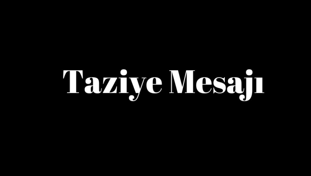 TAZİYE MESAJI